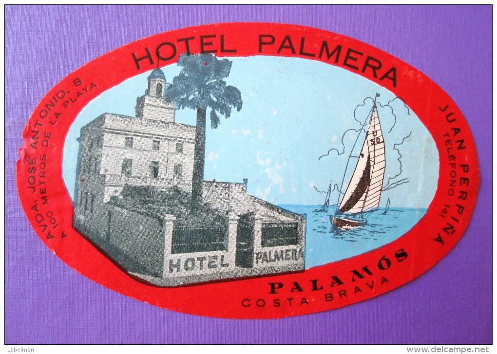 HOTEL PENSION HOSTAL PENSION PALMERA PALAMOS COSTA BRAVA SPAIN LUGGAGE LABEL ETIQUETTE AUFKLEBER DECAL STICKER MADRID - Hotel Labels