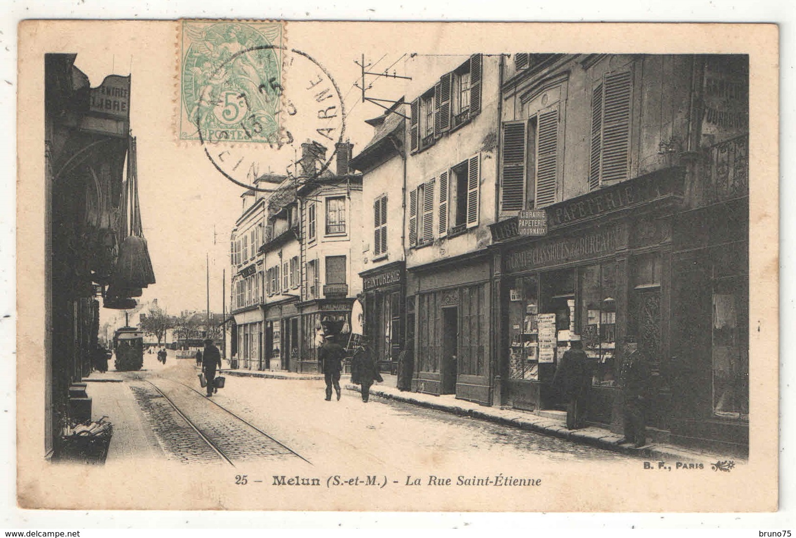77 - MELUN - La Rue Saint-Etienne - BF 25 - (Tramway) - Melun