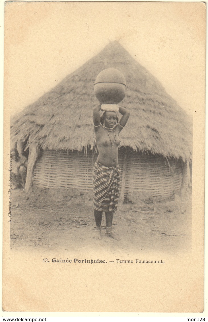 AFRIQUE-GUINEE BISSAU - GUINEE PORTUGAISE - FEMME FOULACOUNDA (seins Nus) - Guinea Bissau