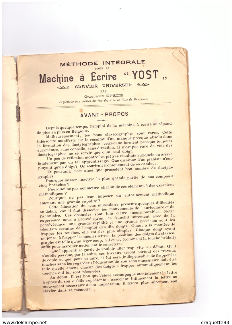 METHODE INTEGRALE POUR LA MACHINE A ECRIRE "YOST" ,, N°15-CLAVIER UNIVERSEL PAR GUSTAVE SPENS -DISON 1910. 22 Pages - Unclassified