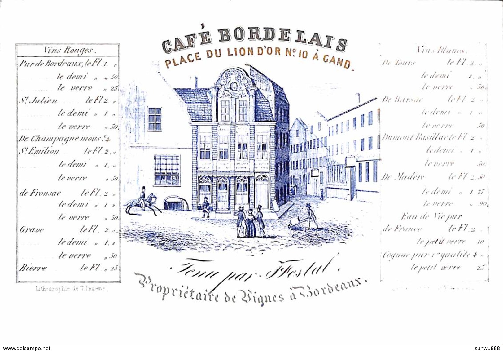 Porseleinkaart Carte Porcelaine - Café Bordelais Place Du Lion D'Or Gand (Litho T. Impens, Avec Tarif Vins..avant 1865) - Visitekaartjes