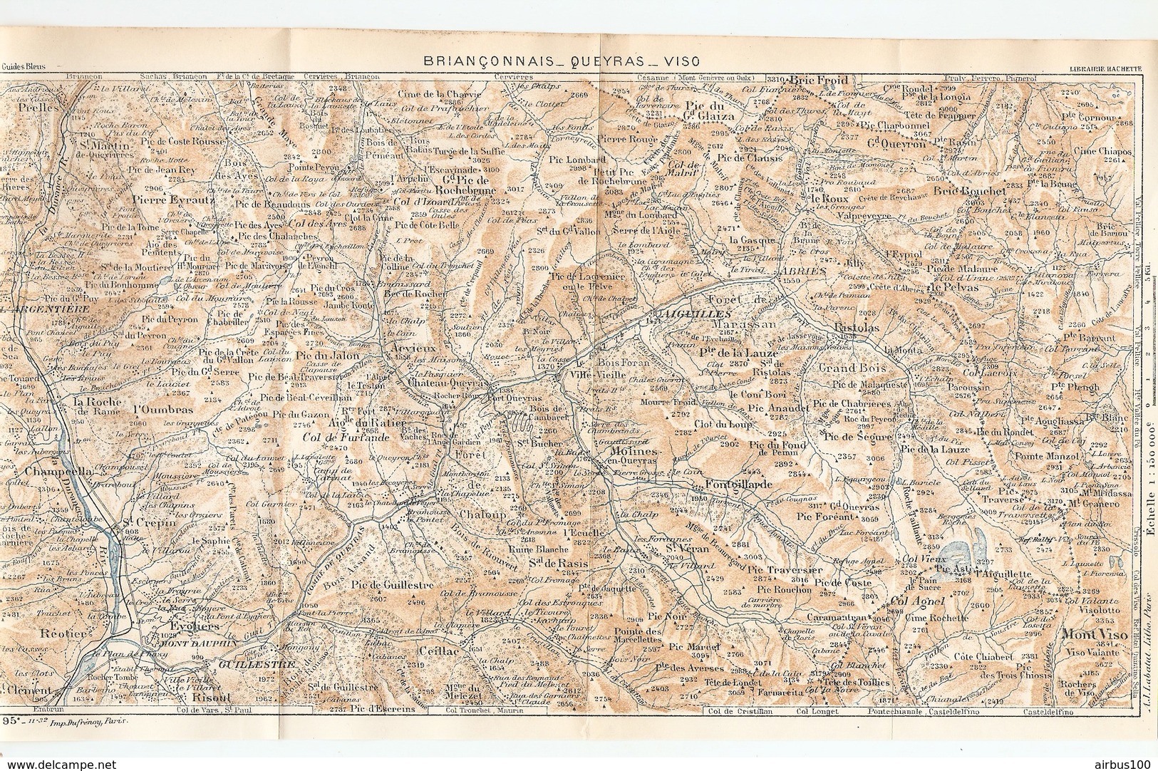 CARTE PLAN 1932 N° 95 - BRIANCONNAIS QUEYRAS VISO - BRIE FROID PIERRE EYRAUTZ GUILLESTRE REOTIERE - Mapas Topográficas