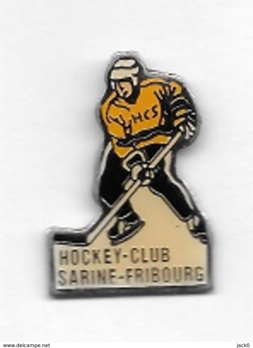 Pin's  SUISSE, Sport  HOCKEY  SUR  GLACE, HOCKEY  CLUB  SARINE - FRIBOURG - Sports D'hiver