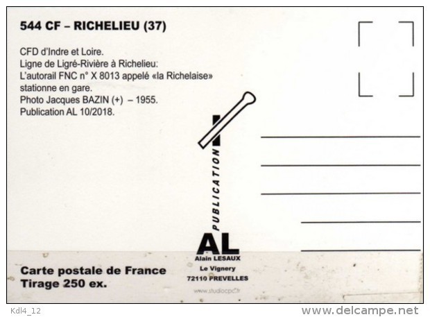 AL 544 - Autorail FNC N° X 8013 En Gare - RICHELIEU - Indre Et Loire - CFD - Autres & Non Classés