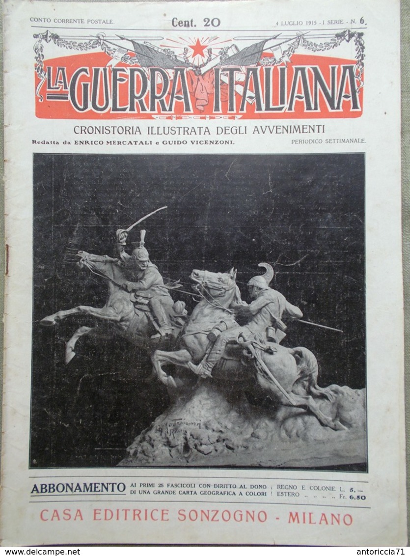 La Guerra Italiana 4 Luglio 1915 WW1 Calvi Rovereto Isonzo Giovani Esploratori - War 1914-18