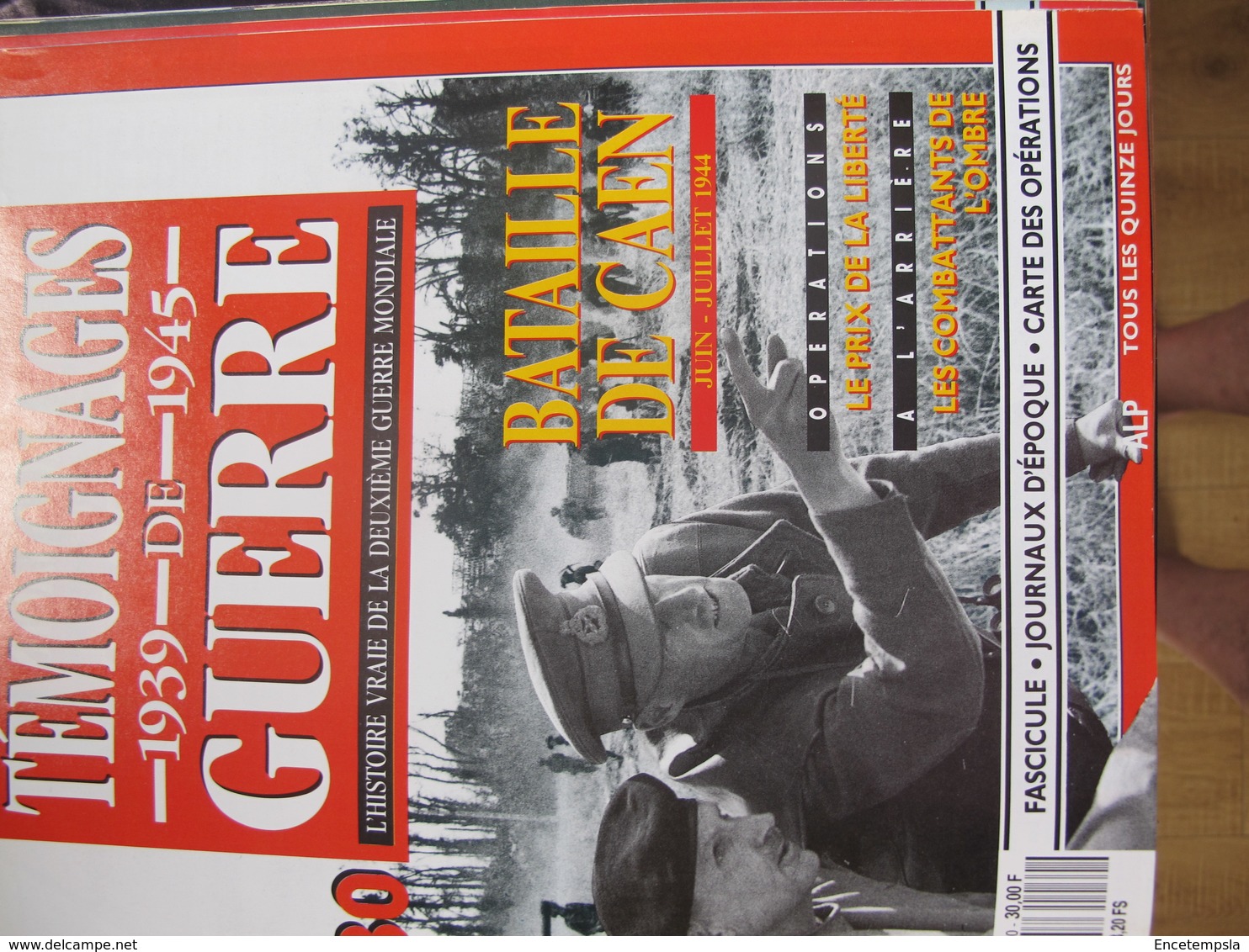 Revues :Témoignages De Guerre De 1939 à 1945- 13 Fascicules Assemblés Dans Un Classeur (27 à 40) - Français