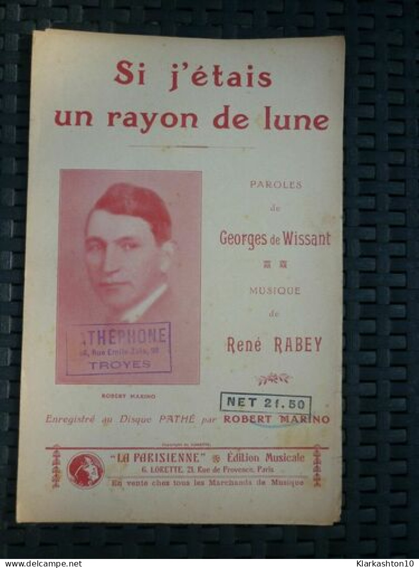 Partition De Wissant Rabey Si J'étais Un Rayon De Lune La Parisienne - Scores & Partitions