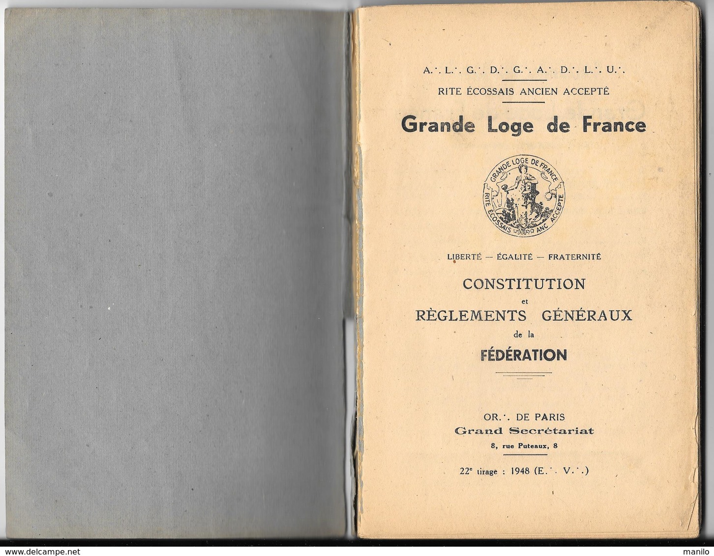 Franc-Maçonnerie : GRANDE LOGE DE FRANCE -CONSTITUTION Et REGLEMENTS GENERAUX  -  1948   -     148  Pages - GRAND ORIENT - Religione & Esoterismo