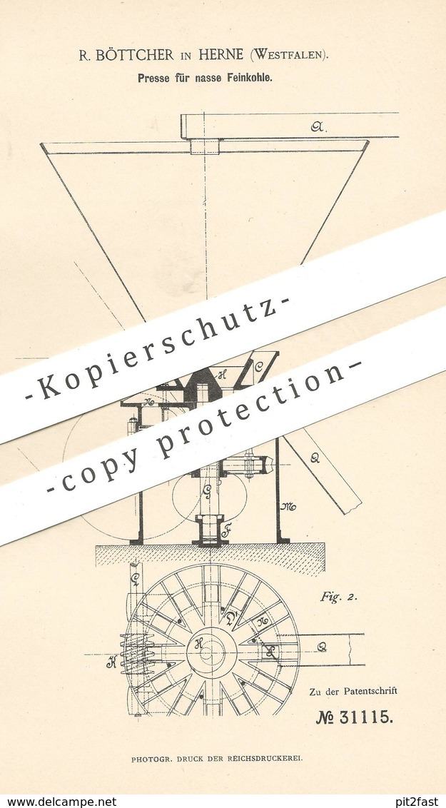 Original Patent - R. Böttcher , Herne / Westfalen , 1884 , Presse Für Nasse Feinkohle | Kohle , Pressen , Brikett !!! - Historische Dokumente