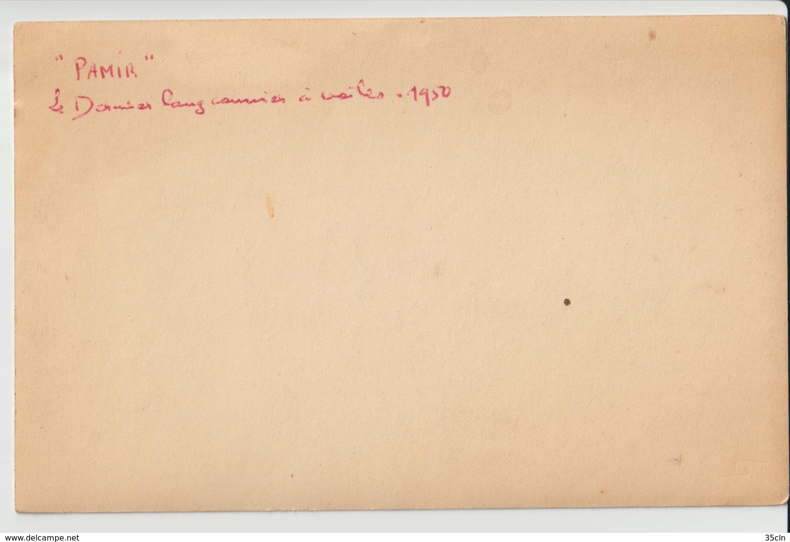 PAMIR - Carte Photo D'un Des Derniers Longs Courriers à Voile ( Datée 1950 Au Verso ). - Voiliers