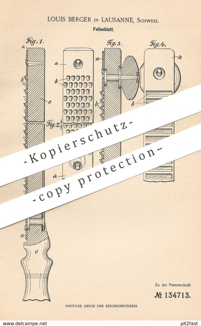 Original Patent - Louis Berger , Lausanne , Schweiz , 1901 , Feilenblatt | Blatt Für Feile , Raspel | Feilen , Werkzeug - Historische Dokumente