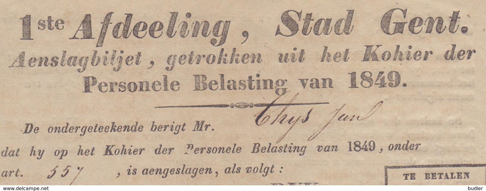 1849: Stad GENT : Aanslagbiljet Van De Personele Belasting Aan De Heer Jan THYS. - 1800 – 1899