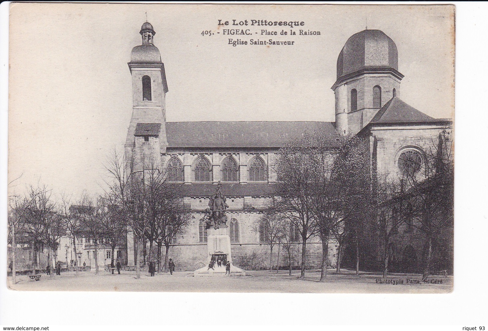 405 - FIGEAC - Place De La Raison. Eglise Saint- Sauveur - Figeac