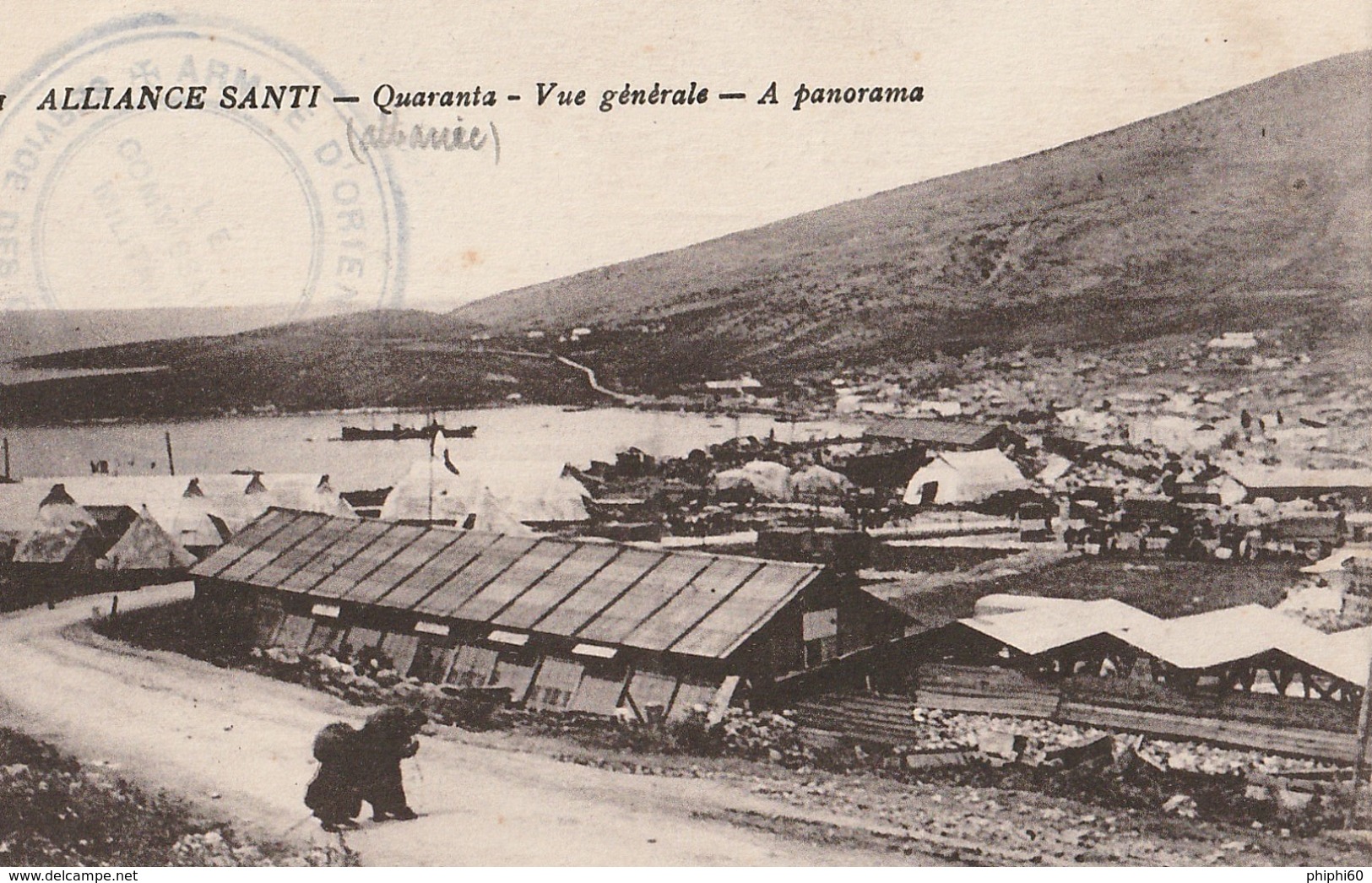 ALBANIE  -  ALLIANCE SANTI  -  QUARANTA  -  Vue Générale - A Panorama  -  Cachet Armée D'Orient ) - Albanie