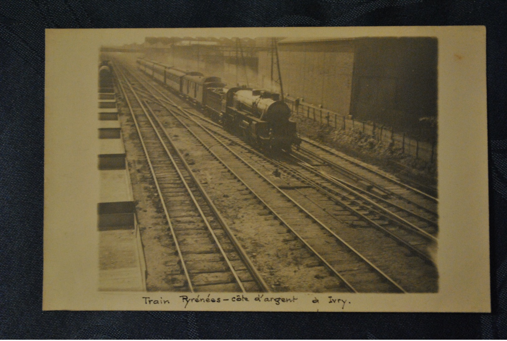 94 Val De Marne Ivry  Train Locomotive Train Pyrenees Côte D Argent Carte Photo ( Rare ) - Ivry Sur Seine