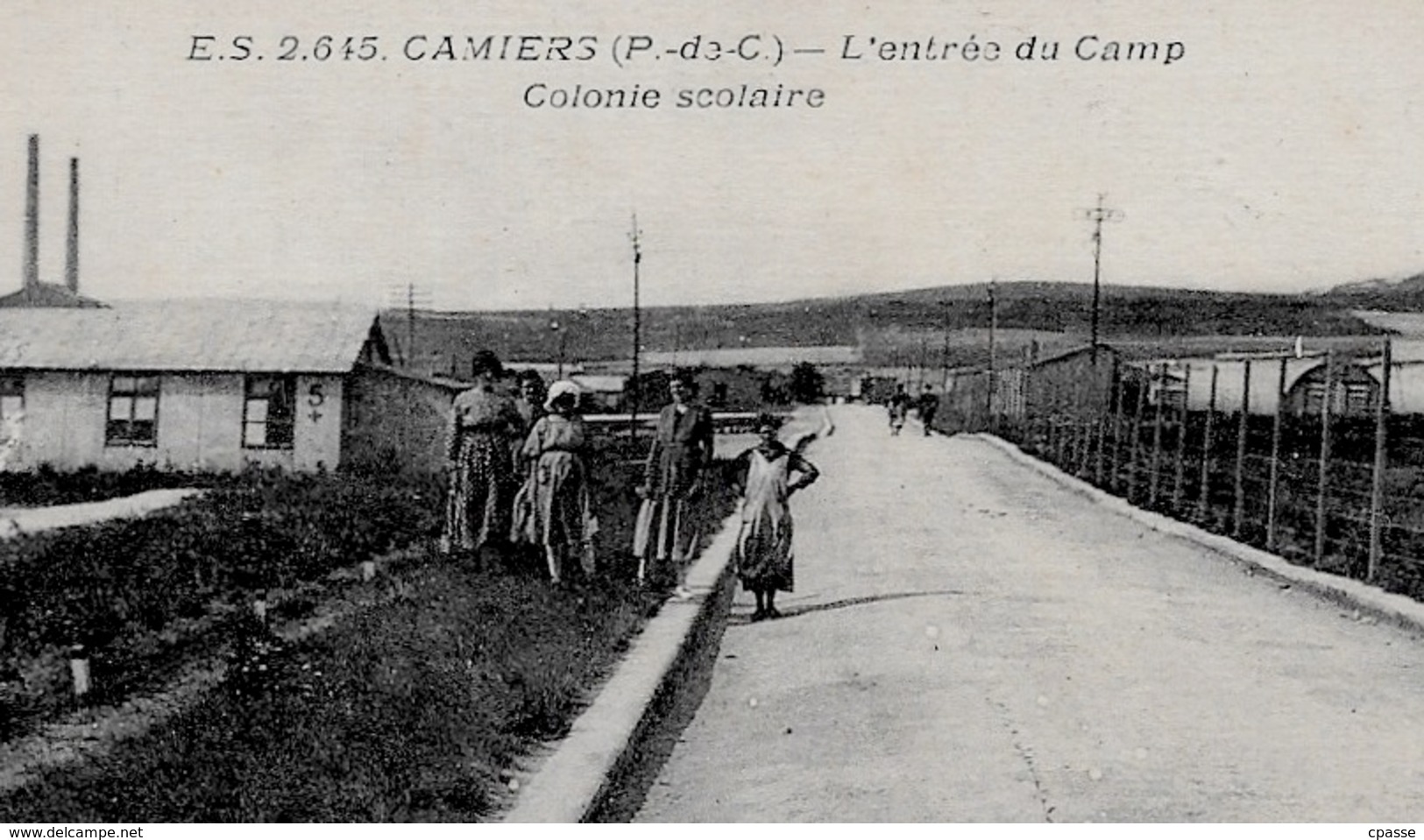 CPA 62 CAMIERS - L'Entrée Du Camp - Colonie Scolaire ° Stevenard édit. - Autres & Non Classés