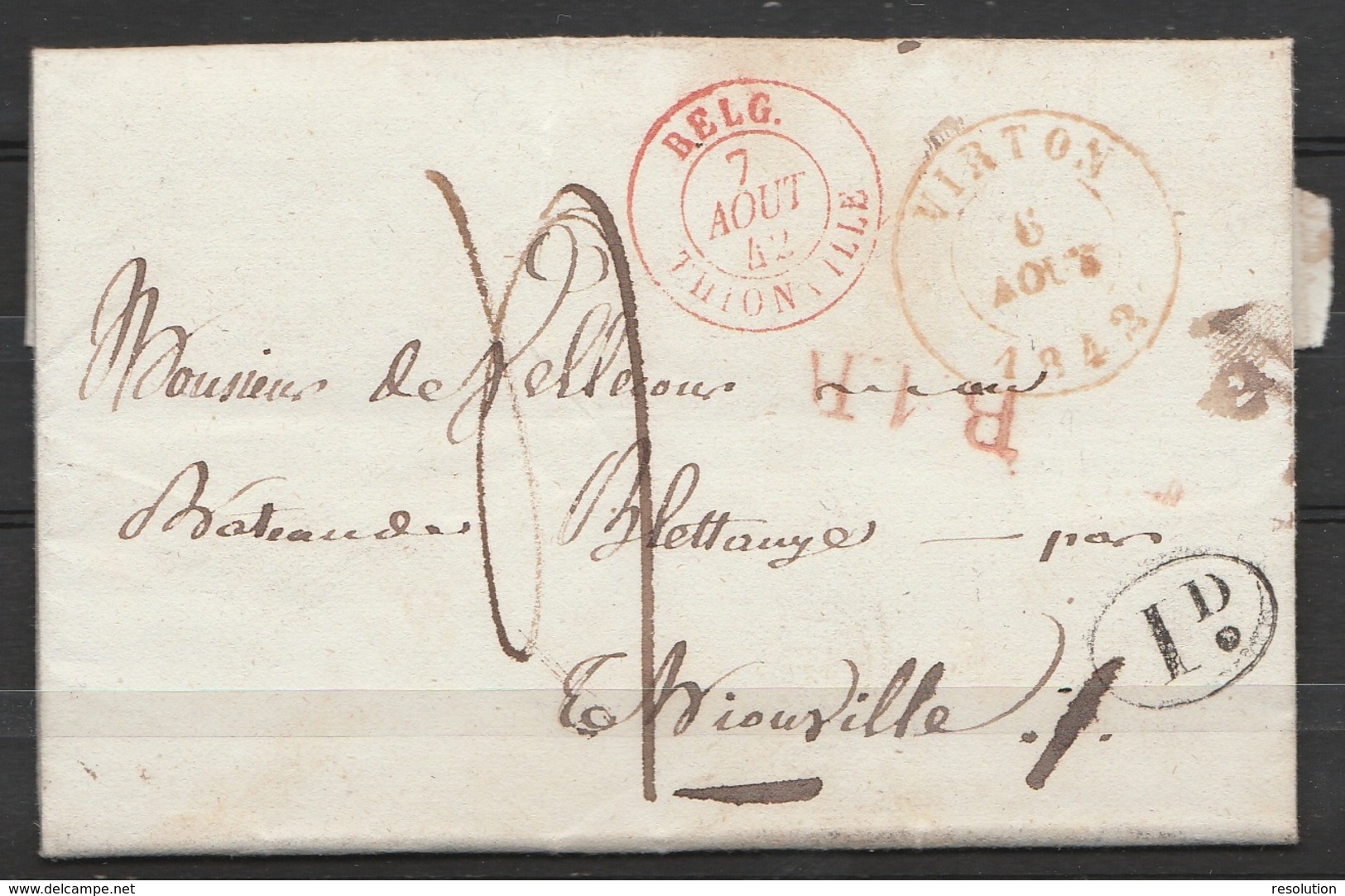 LAC Càd VIRTON /6 AOÛT 1842 Pour Château De Blettange Par THIONVILLE - Càd "BELG./7 AOÛT 1842/ THIONVILLE" - Griffe "B.1 - 1830-1849 (Belgique Indépendante)