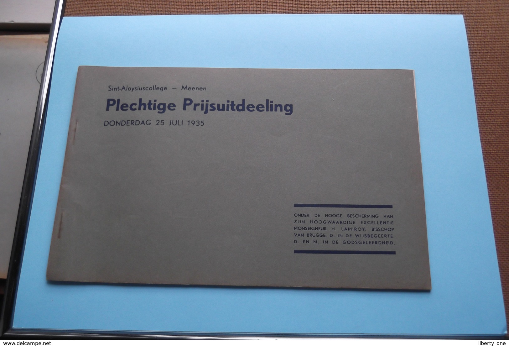 St. ALOYSIUSCOLLEGE > MEENEN ( Plechtige Prijsuitdeeling ) Donderdag 25 Juli 1935 ( Zie Foto's ) ! - Diploma & School Reports