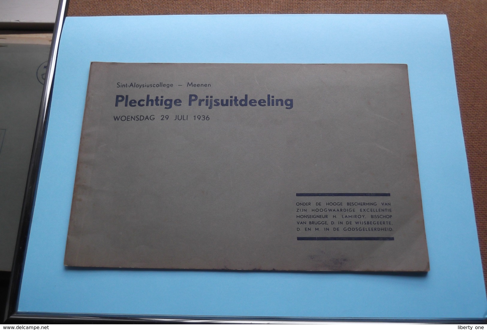 St. ALOYSIUSCOLLEGE > MEENEN ( Plechtige Prijsuitdeeling ) Woensdag 29 Juli 1936 ( Zie Foto's ) ! - Diplômes & Bulletins Scolaires