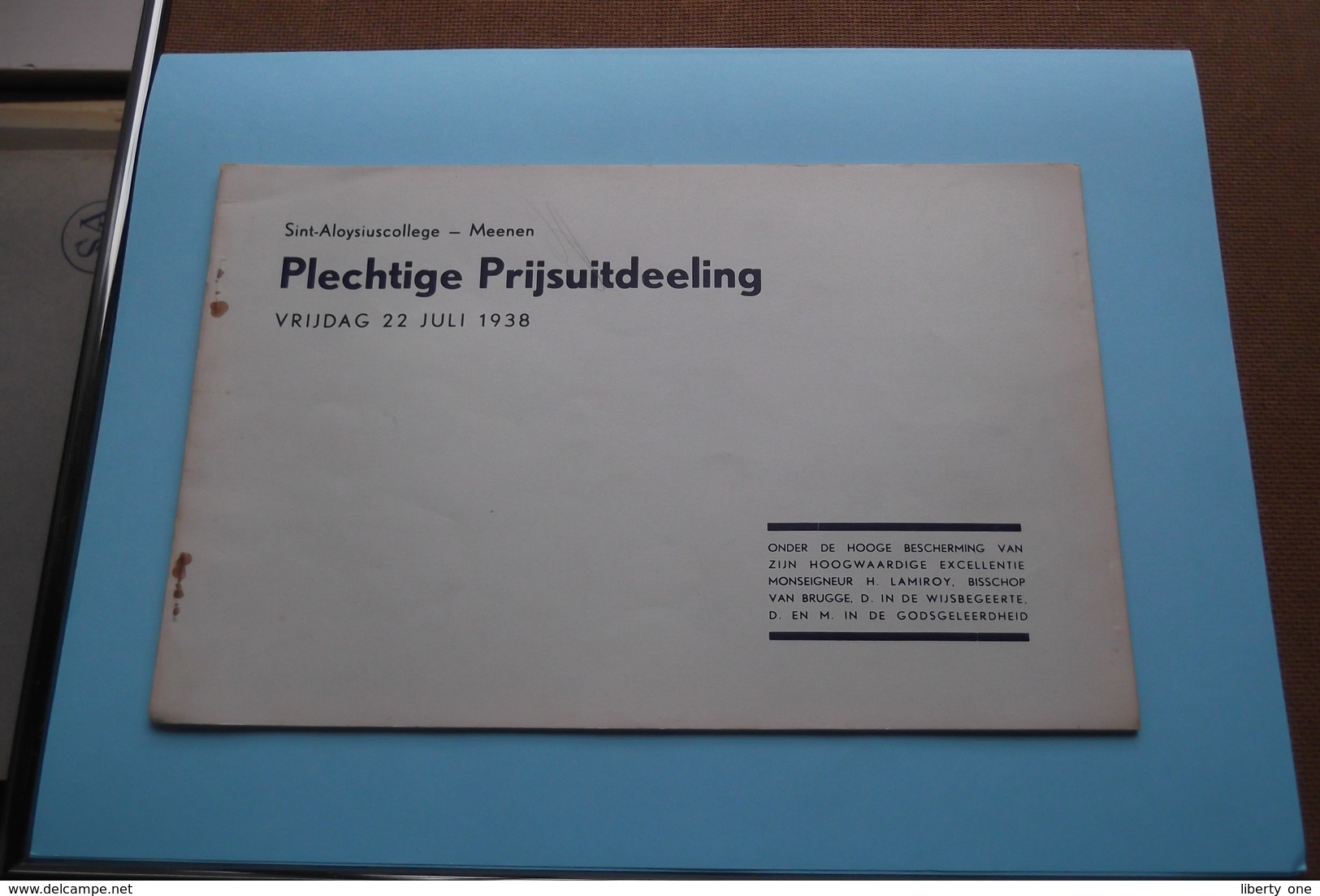 St. ALOYSIUSCOLLEGE > MEENEN ( Plechtige Prijsuitdeeling ) Vrijdag 22 Juli 1938 ( Zie Foto's ) ! - Diplômes & Bulletins Scolaires