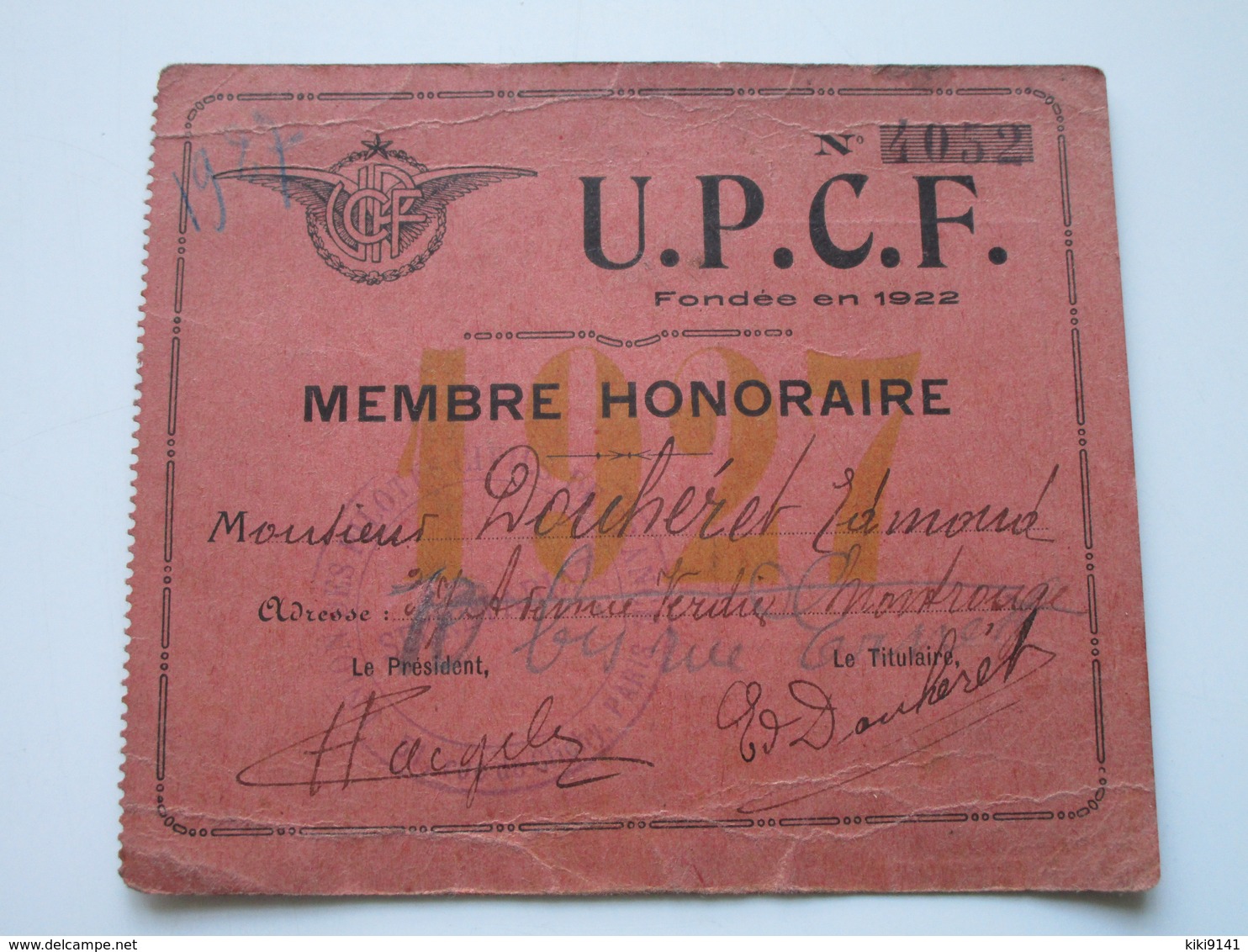 U.P.C.F. (Union Des Pilotes Civils Français) - Mr Edmond DOUHERET Membre Honoraire 1927 - Autres & Non Classés