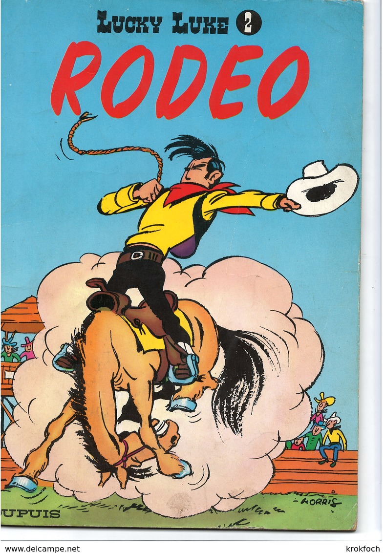 Lucky Luke N° 2 : Rodéo - édit Dupuis 1967 - état : Assez Bon (qq Déchirures Sur La Tranche) - Lucky Luke