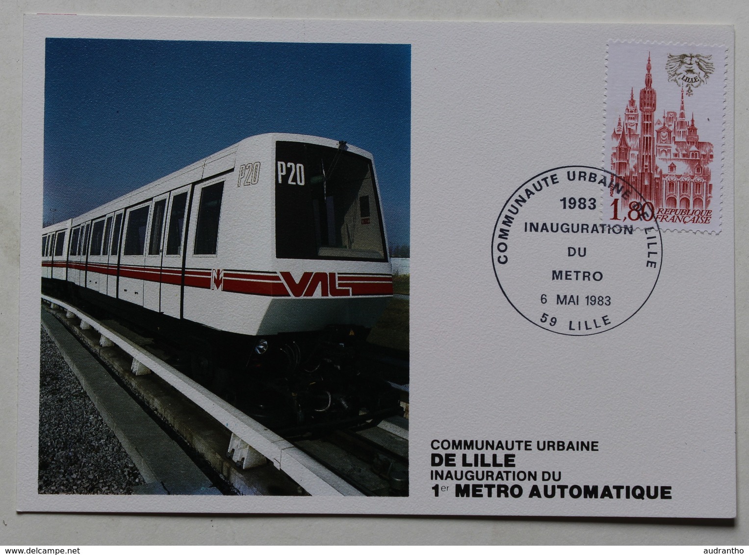 Lille Inauguration Du 1 Métro Automatique Carte Premier Jour Lille 1983 - Métro