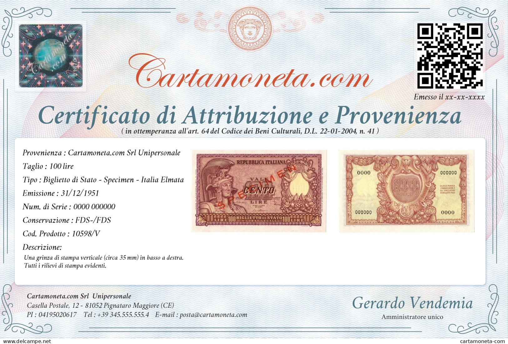 100 LIRE BIGLIETTO DI STATO SPECIMEN ELMATA DI CRISTINA 31/12/1951 FDS-/FDS - Other & Unclassified