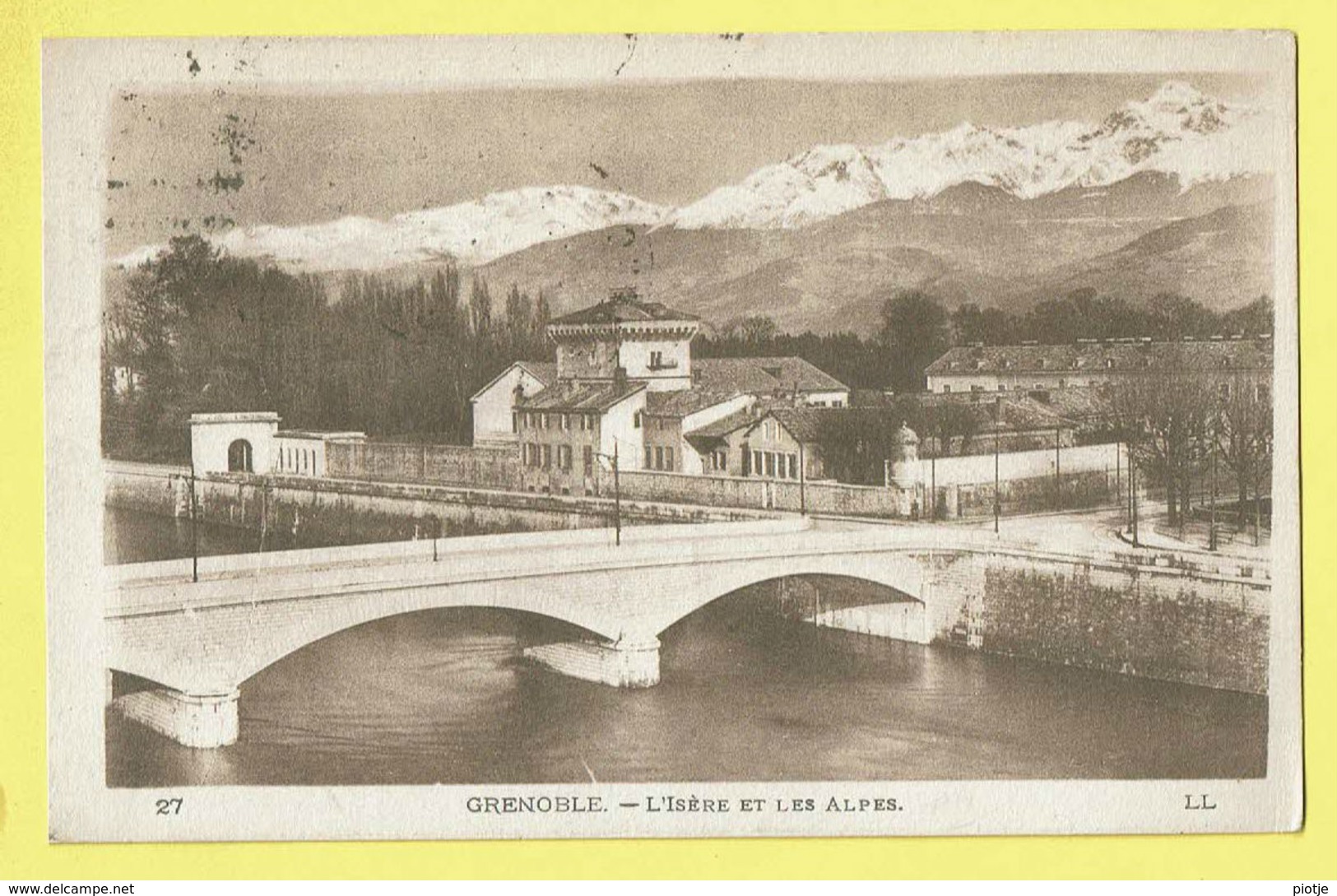 * Grenoble (Dép 38 - Isère - France) * (LL, Nr 27) L'isère Et Les Alpes, Pont, Bridge, Canal, Quai, Unique, Old - Grenoble