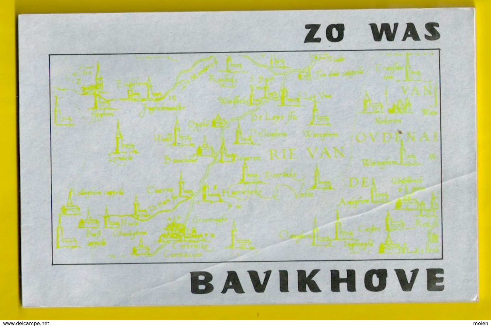 ZO WAS BAVIKHOVE IN 62 OUDE PRENTKAARTEN * Prachtig Naslagwerk Voor Postkaarten Verzamelaars ©1976 Harelbeke Z398-4 - Harelbeke