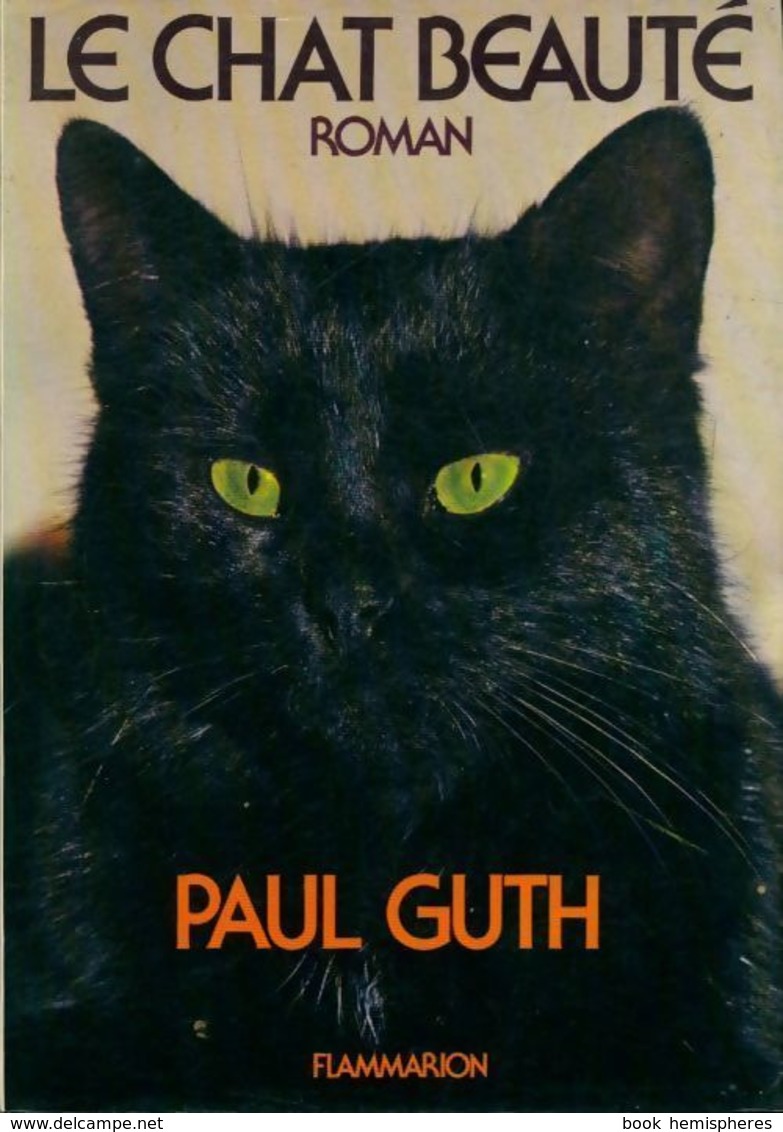 Le Chat Beauté De Paul Guth (1992) - Autres & Non Classés