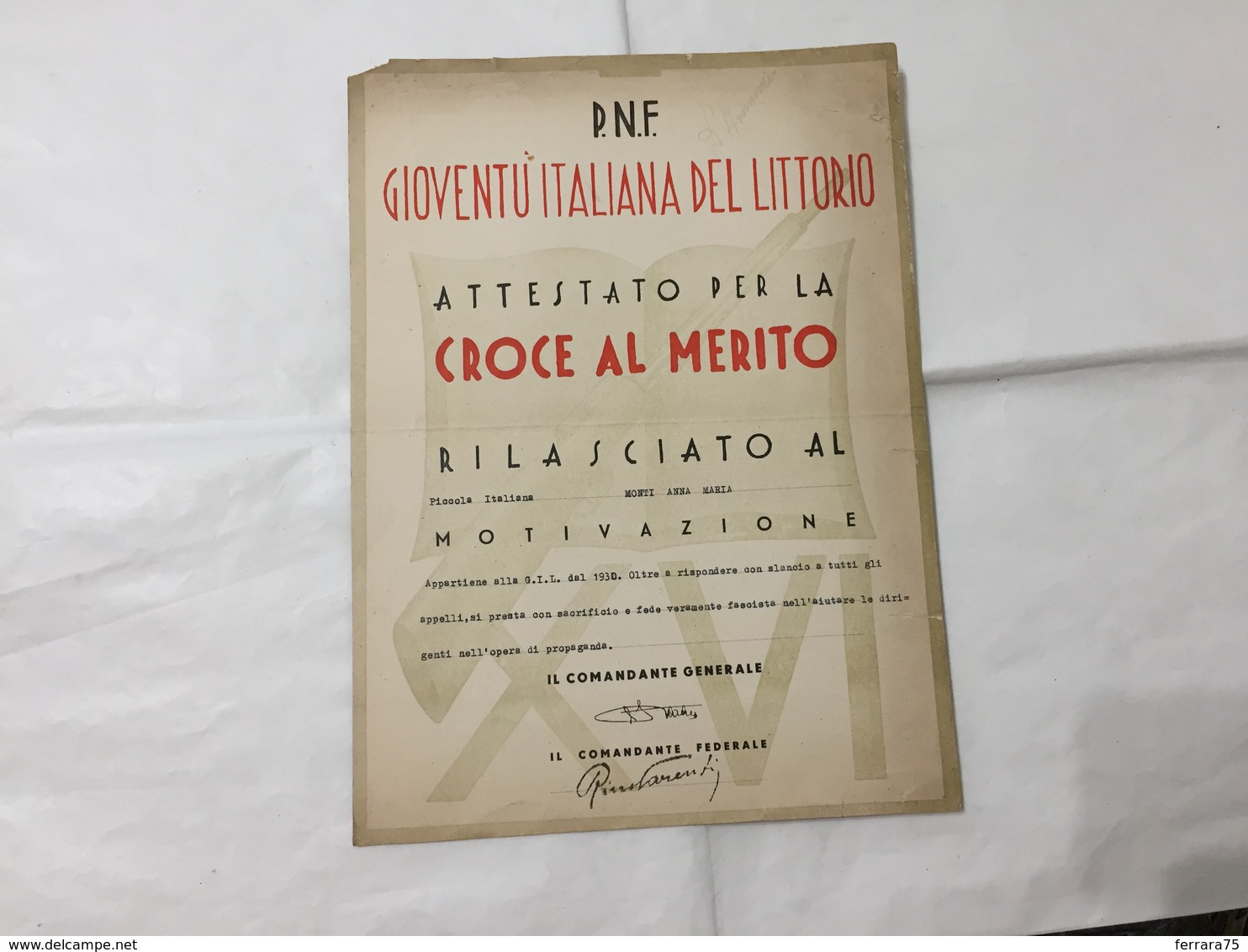 PNF GIL ATTESTATO PER LA CROCE AL MERITO AUTOGRAFO GABRIELE D'ANNUNZIO.? - Diplomi E Pagelle