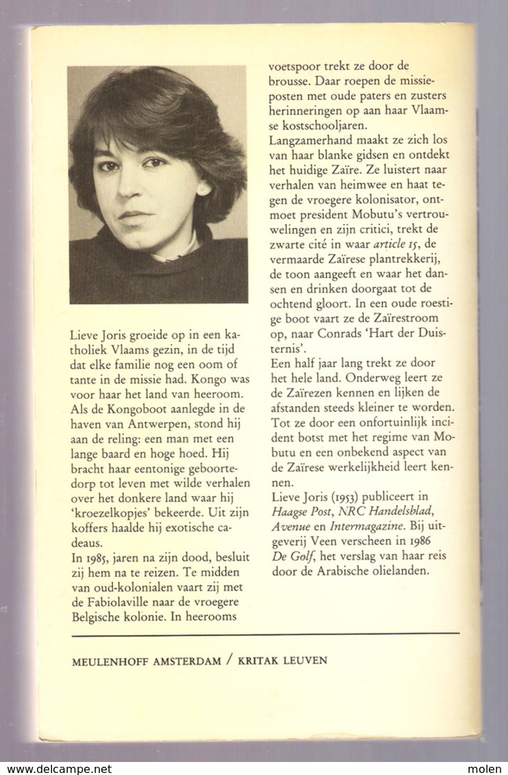 TERUG NAAR KONGO Lieve Joris ©1987 247blz CONGO KINSHASA GBADOLITE KISANGANI SHABA KASAI ZAÏRE MOBUTU Boek Z722 - Autres & Non Classés