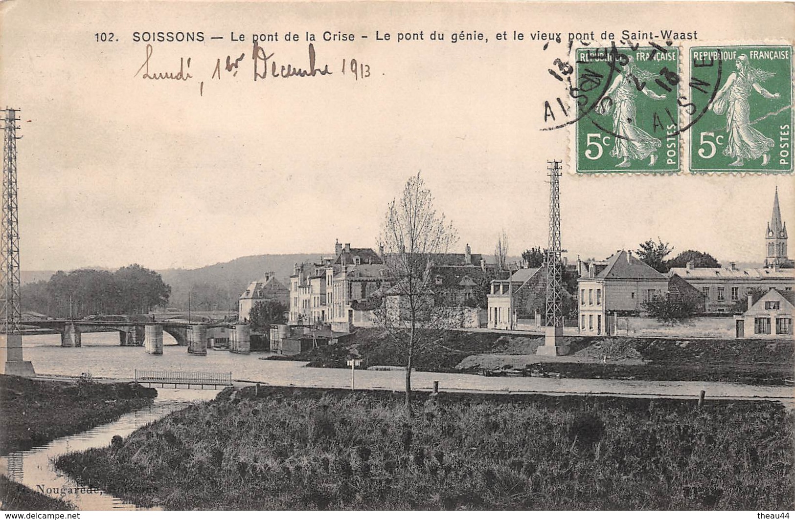 ¤¤  -   SOISSONS   -  Le Pont De La Crise, Le Pont Du Génie Et Le Vieux Pont Se Saint-Waast  -  ¤¤ - Soissons