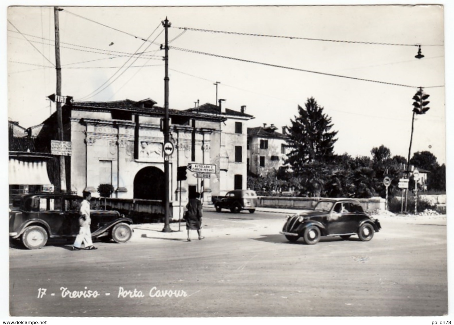 17 - TREVISO - PORTA CAVOUR - 1954 - AUTOMOBILI - CARS - FIAT TOPOLINO - Treviso