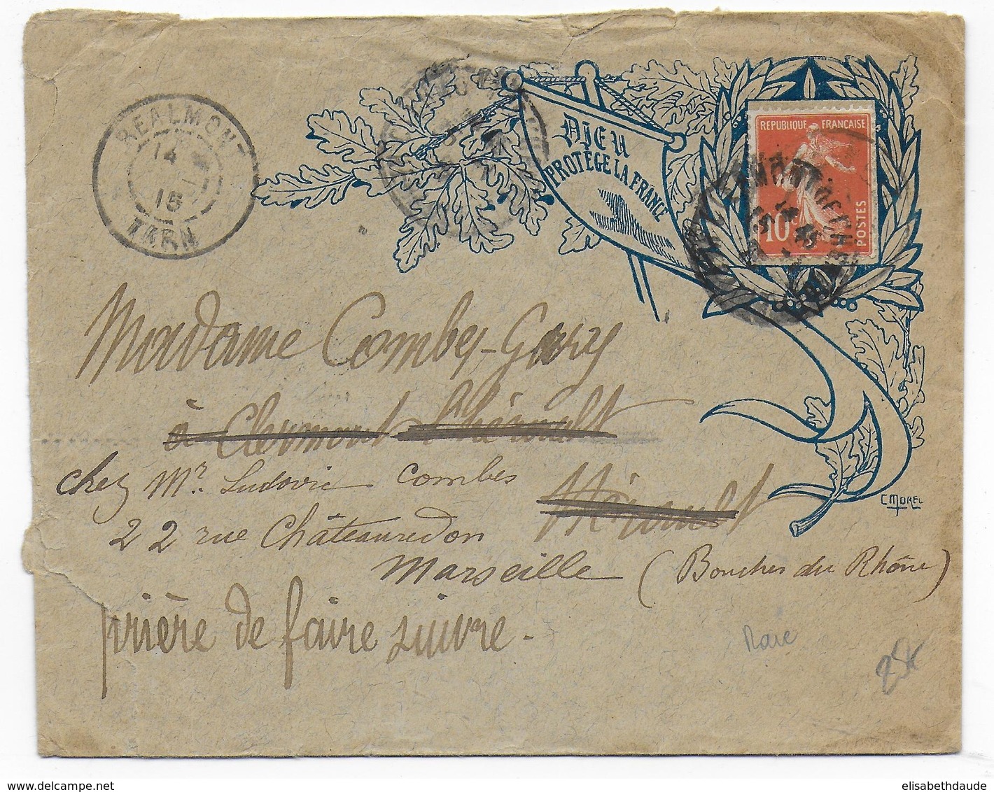 1915 - ENVELOPPE PROPAGANDE ILLUSTREE PSEUDO "PORTE TIMBRE DIEU PROTEGE LA FRANCE" De REALMONT(TARN) => HERAULT - 1877-1920: Période Semi Moderne