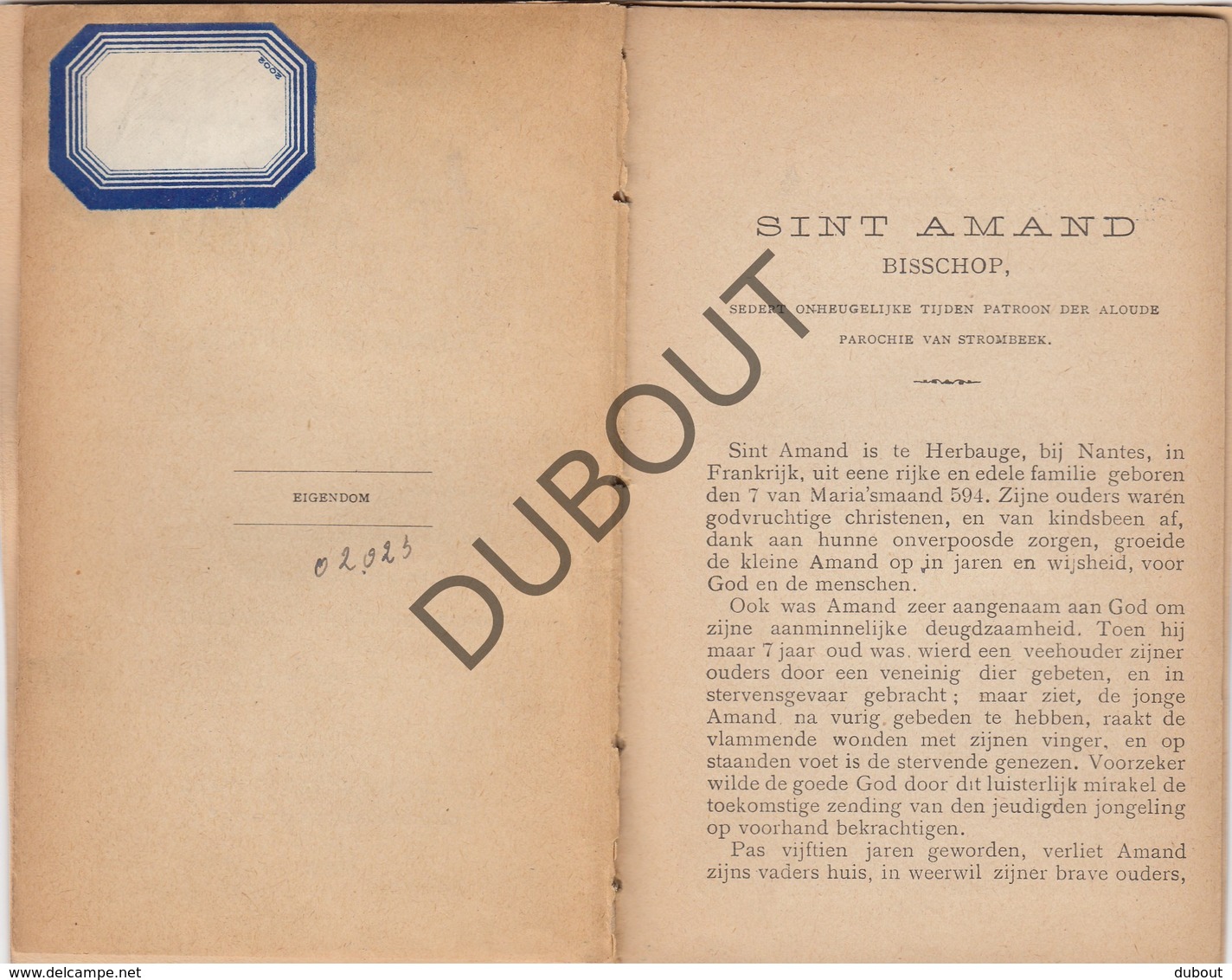 STROMBEEK Levensbeschrijving Sint Amand - Brussel 1897 - Van Gompel (N752) - Oud