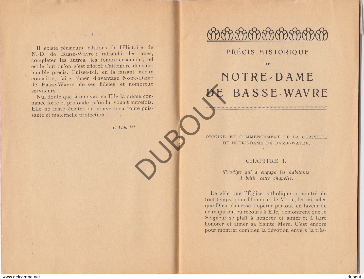 BASSE-WAVRE/WAVER L' Histoire De Notre Dame   (N753) - 1901-1940