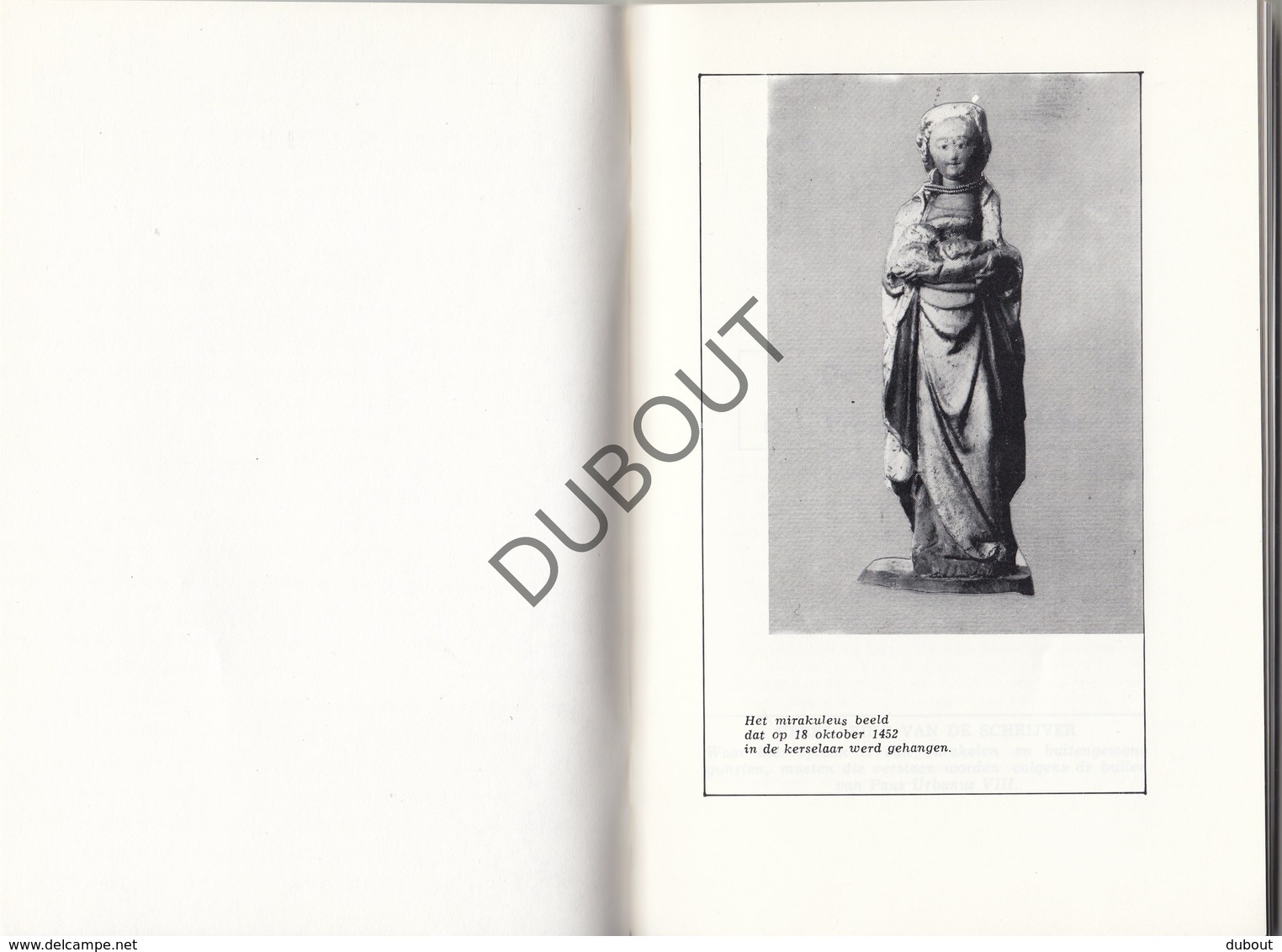 KERSELARE/EDELARE/Oudenaarde Geschiedenis Van OLVrouw - E.H. Soens - Met Talrijke Illustraties  (N757) - Antiguos