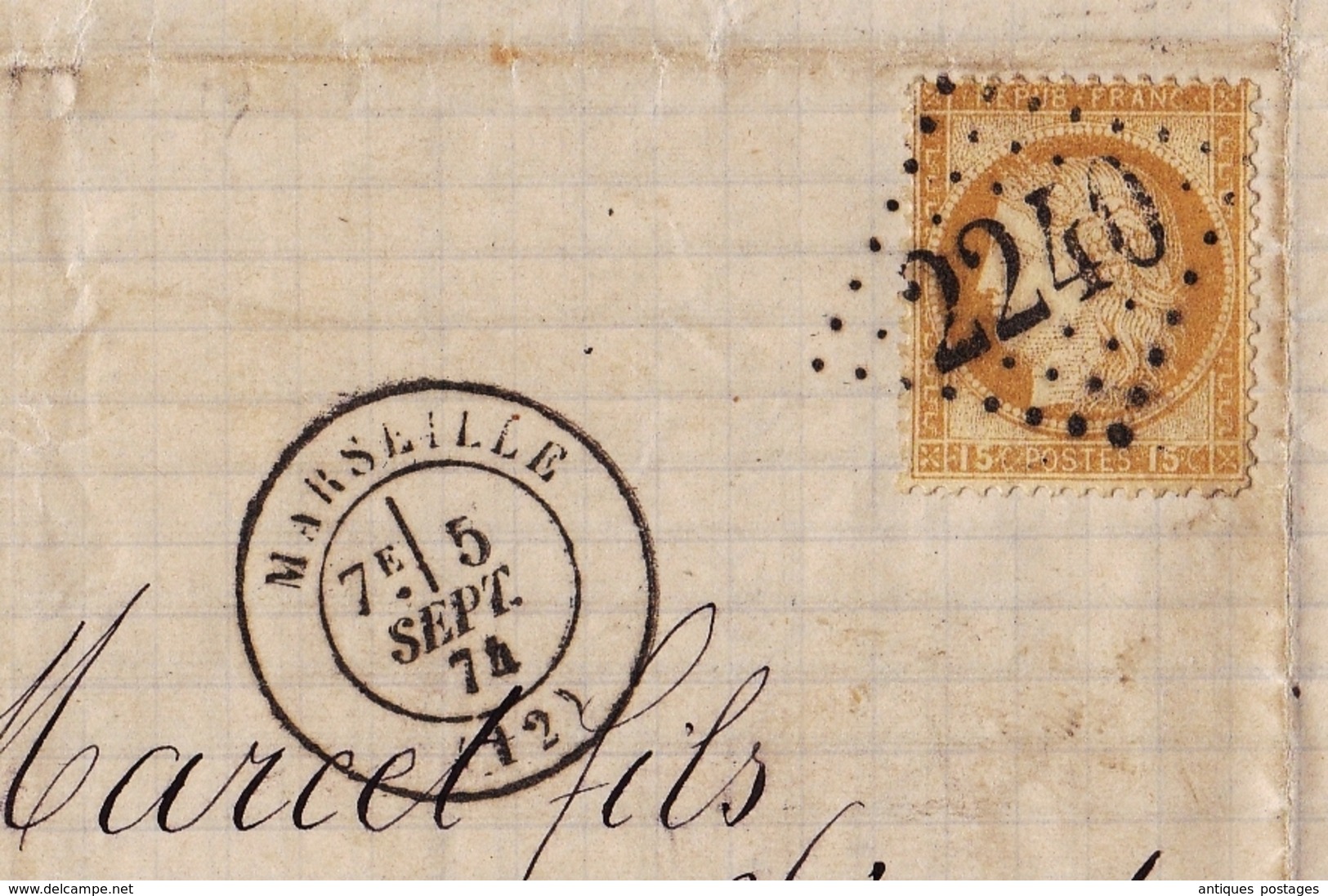 Lettre Marseille 1874 Henri Exel Bouches Du Rhône Timbre Cérès 15 Centimes Cachet Gros Chiffre 2240 - 1871-1875 Cérès