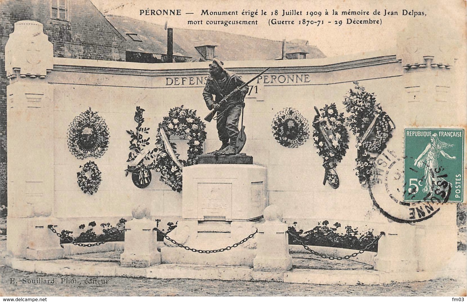 Péronne Monument Jean Delpas Guerre 1870 - Peronne