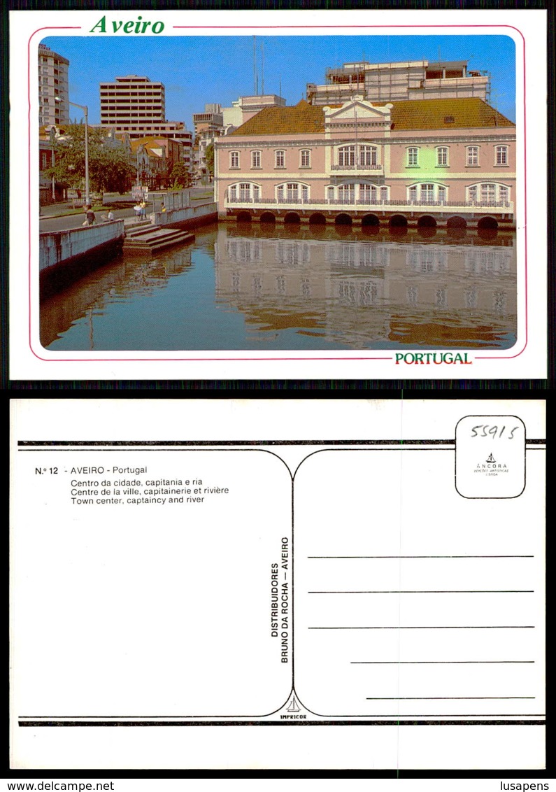 PORTUGAL COR 55915 - AVEIRO - CENTRO DA CIDADE CAPITANIA E RIA - Aveiro