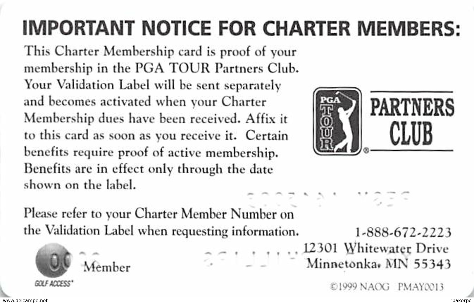 PGA Tour Partners Club Charter Member Card Copyright 1999 - Other & Unclassified