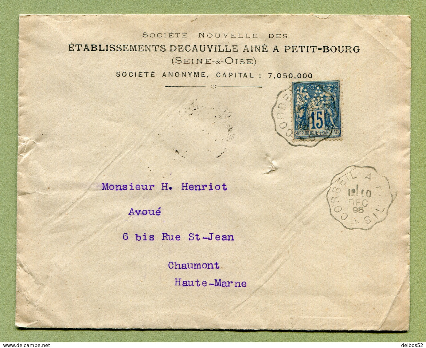 Type SAGE : " Perforé D.A. - Trains DECAUVILLE Ainé " + Convoyeur " CORBEIL A PARIS "  1895 - Autres & Non Classés