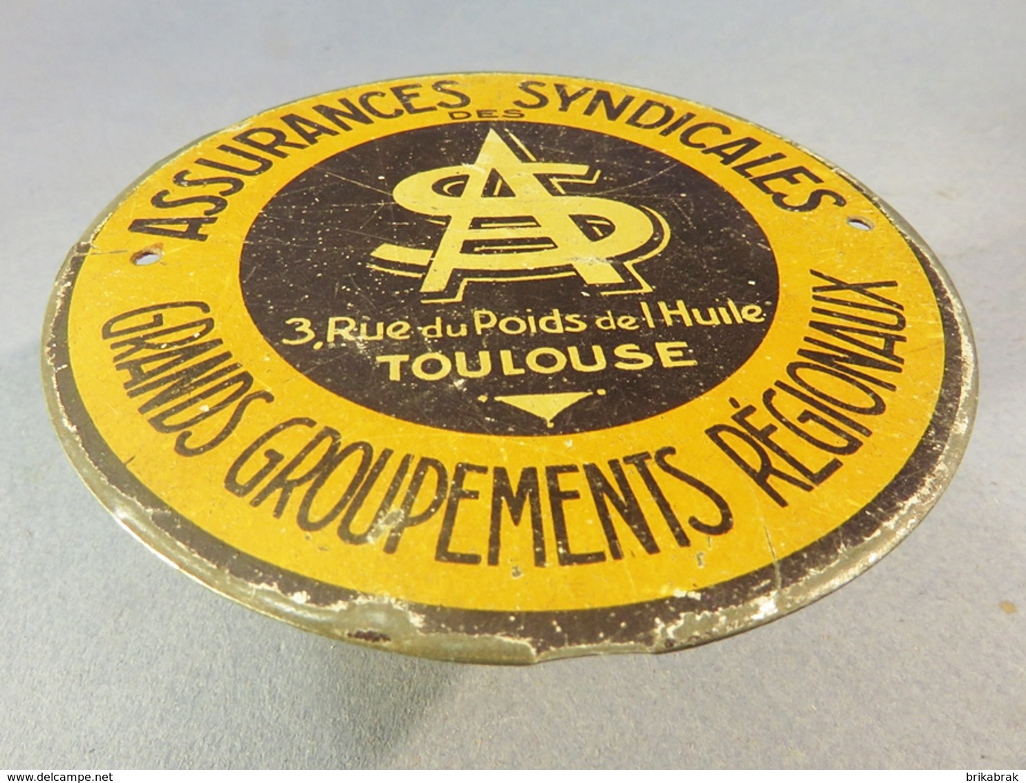 * PLAQUE PUBLICITAIRE AS ASSURANCES DES SYNDICALES TOULOUSE + Publicité Pub Assurance - Andere & Zonder Classificatie