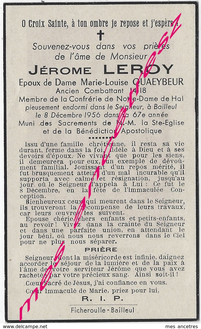 En 1943 -Bailleul (59) Jérôme LEROY Ancien Combattant Guerre 1914 Ep M.L QUAEYBEUR, Confrérie Notre Dame De Hal - Obituary Notices