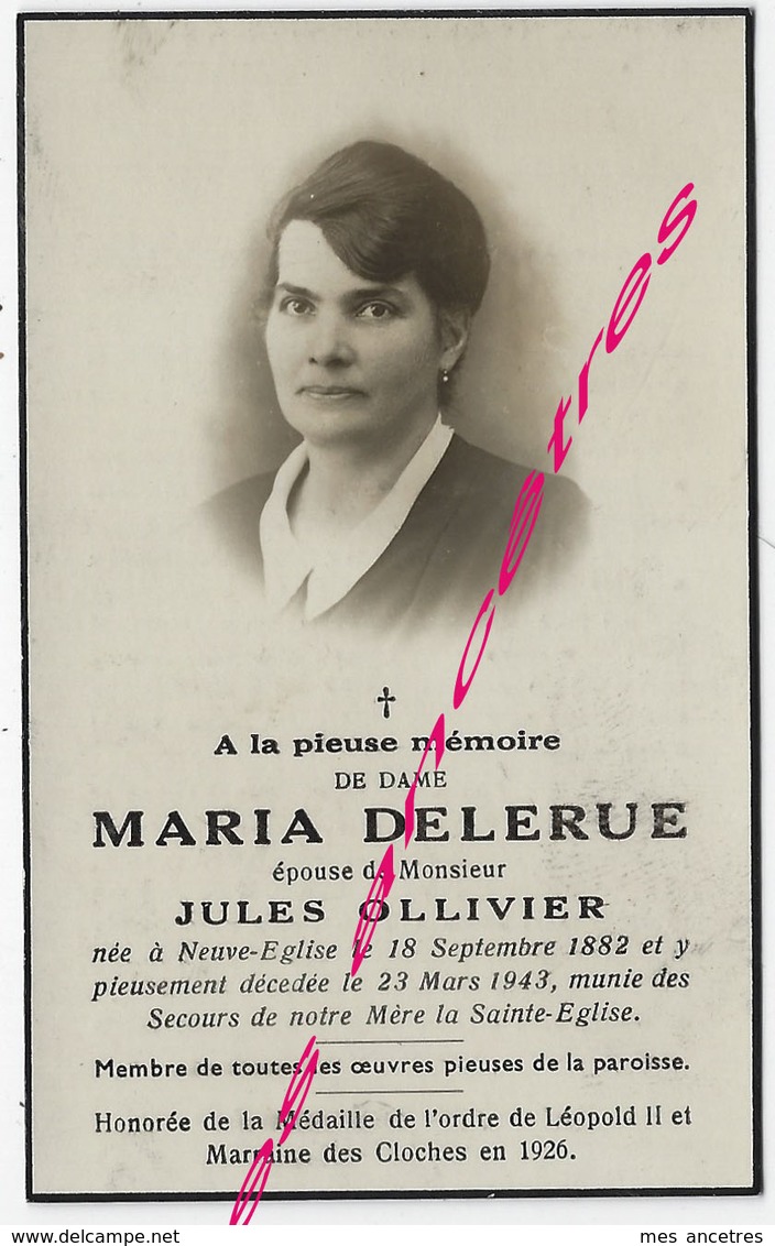 En 1943 Neuve Eglise (59) Marie DELERUE Ep Jules OLLIVIER Membre Oeuvres Paroissiales - Todesanzeige