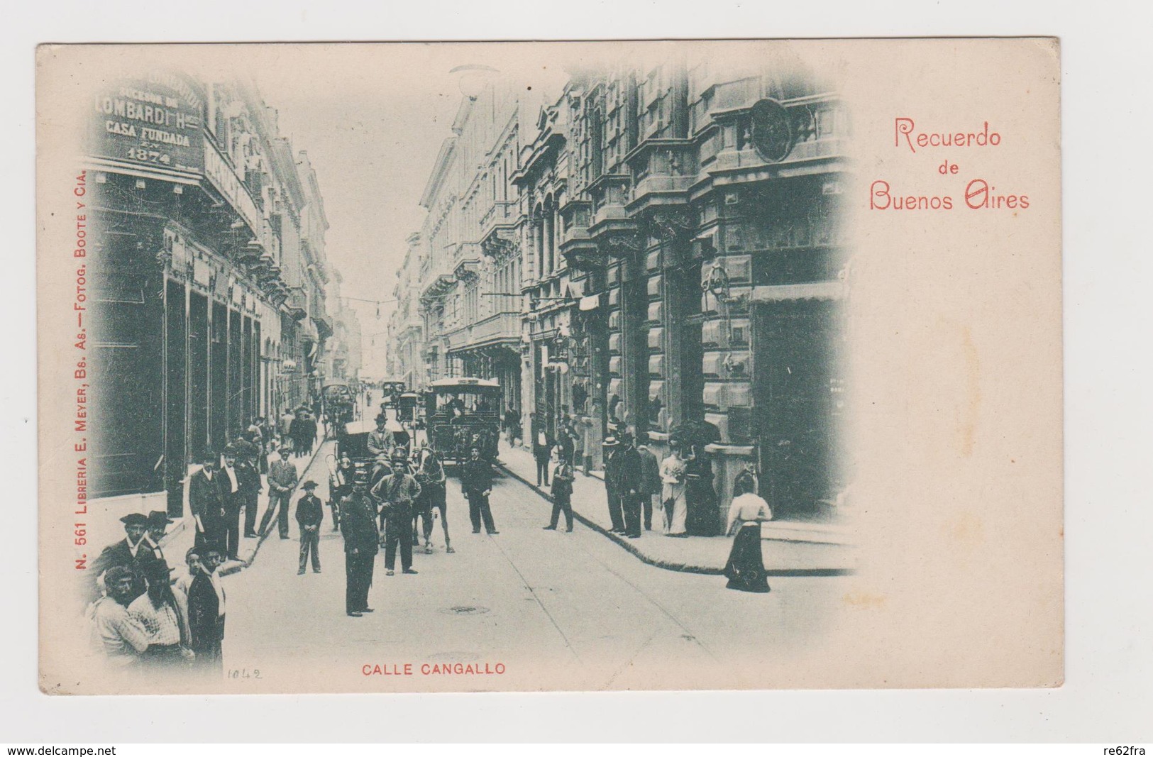 Buenos Aires (ARG) , Calle Cangallo, Edita Da Libreria Meyer N.561  - F.p - Primi Anni '1900 - Argentina