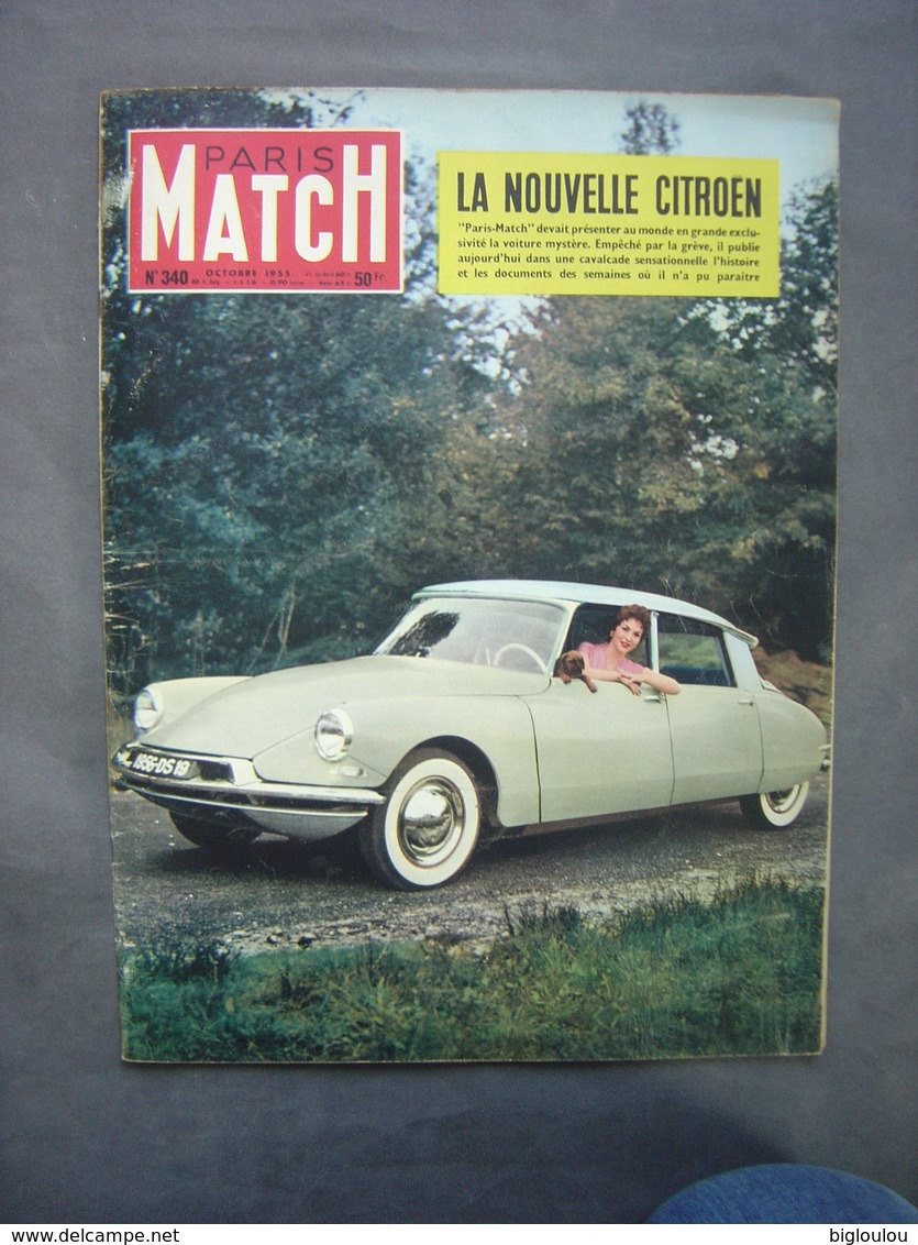 PARIS MATCH - Octobre 1955 - Présentation De La  CITROËN DS 19 - Voitures