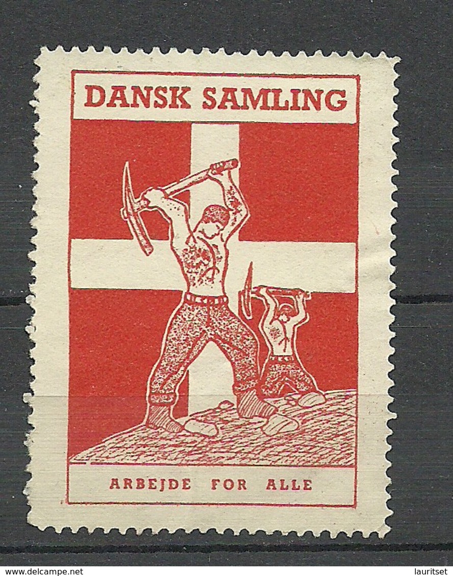 Denmark Dansk Samling Arbeit Für Alle ! Vignette Poster Advertising Stamp - Vignetten (Erinnophilie)